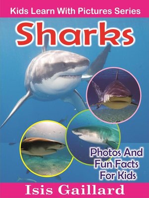 cover image of Sharks Photos and Fun Facts for Kids